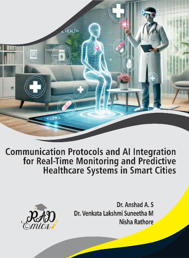 Communication Protocols and AI Integration for Real-Time Monitoring and Predictive Healthcare Systems in Smart Cities